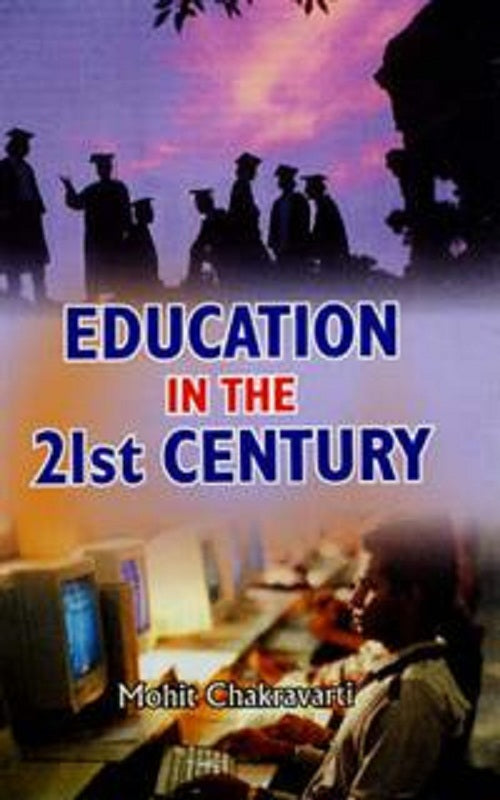 Education in the 21St Century - Gyan Books | Grocsy