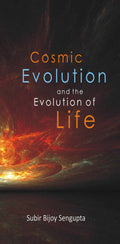 Cosmic Evolution and the Evolution of Life - Gyan Books | Grocsy