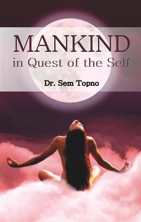 Mankind in Quest of the Self - Gyan Books | Grocsy
