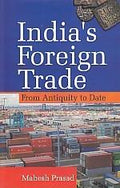 India's Foreign Trade From Antiquity to Date - Gyan Books | Grocsy