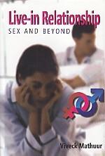 Live in Relationship Sex and Beyond - Gyan Books | Grocsy