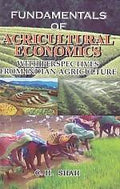 Fundamentals of Agricultural Economics With Perspectives From Indian Agriculture - Gyan Books | Grocsy
