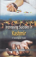 Increasing Suicides in Kashmir: a Sociological Study - Gyan Books | Grocsy