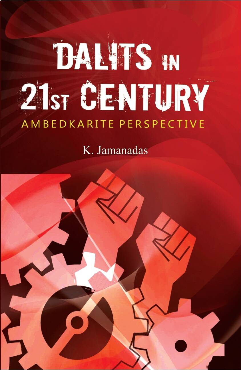 Dalits in 21St Century: Ambedkarite Perspective - Gyan Books | Grocsy