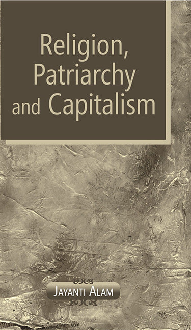 Religion, Patriarchy and Capitalism - Gyan Books | Grocsy