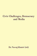 Civic Challenges, Democracy and Media - Gyan Books | Grocsy