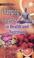 Changing Trends in Health and Nutrition 4 Vols. Set - Gyan Books | Grocsy