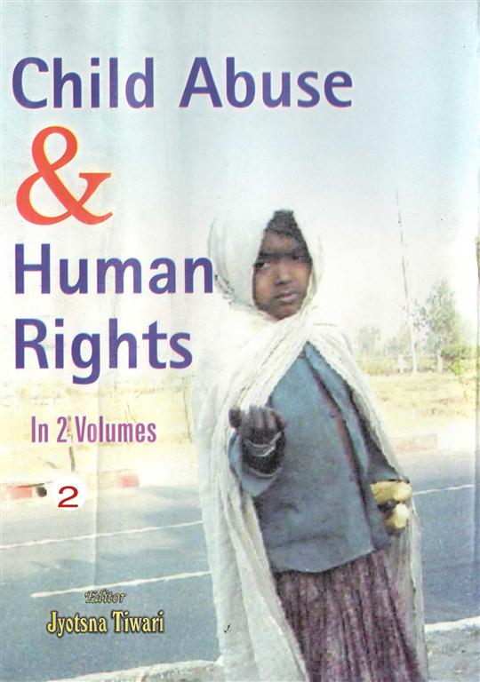 Child Abuse and Human Rights (Child and Human Rights) Vol. 2nd - Gyan Books | Grocsy