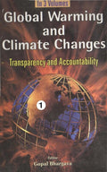 Global Warming and Climate Changes Transparency and Accountability (Global Warming: Consequences in the Future) Vol. 2nd - Gyan Books | Grocsy