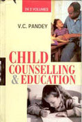 Child Counselling and Education 2 Vols. Set - Gyan Books | Grocsy