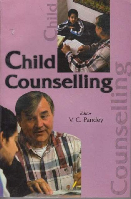 Child Counselling and Education Vol. 1st - Gyan Books | Grocsy