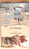 Liberation and Social Articulation of Dalits (Issues of Dalit and Backward Liberation) Vol. 2nd - Gyan Books | Grocsy