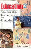 Education: Assessment Evaluation and Remedial - Gyan Books | Grocsy