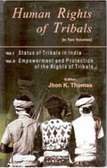Human Rights of Tribals 2 Vols. Set - Gyan Books | Grocsy