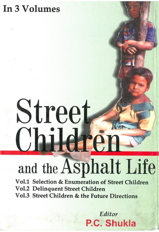 Street Children and the Asphalt Life 3 Vols. Set - Gyan Books | Grocsy