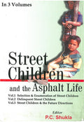 Street Children and the Asphalt Life (Selection & Enmueration of Street Children) Vol. 1st - Gyan Books | Grocsy