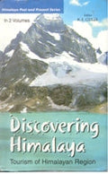 Discovering Himalaya : Tourism of Himalayan Region (Ecotourism and Travelogues) Vol. 1st - Gyan Books | Grocsy