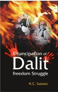 Emancipation of Dalits and Freedom Struggle - Gyan Books | Grocsy