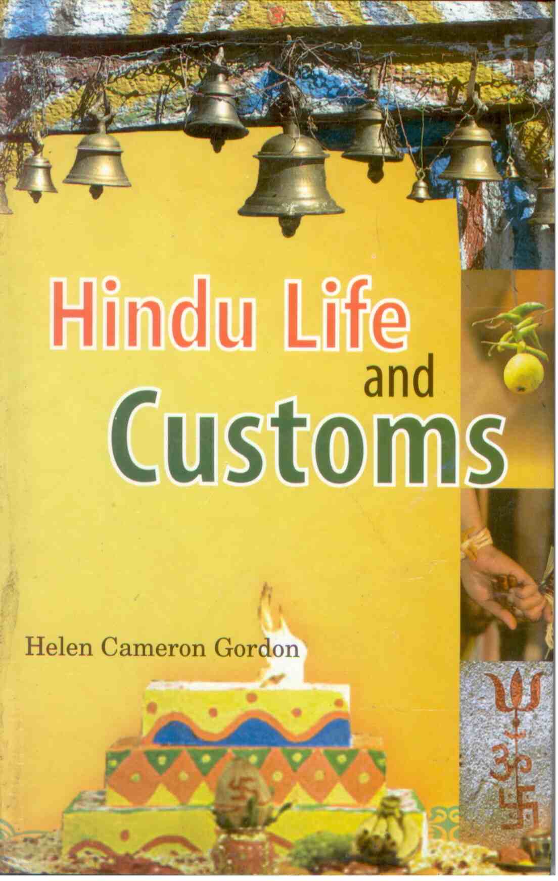 Hindu Life and Customs - Gyan Books | Grocsy
