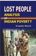 Lost People: Analysis of Indian Poverrty - Gyan Books | Grocsy