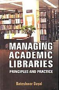 Managing Academic Libraries - Gyan Books | Grocsy
