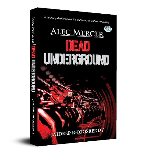 Alec Mercer Dead Underground-Jaideep Bhoosreddy | Grocsy