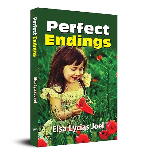 Perfect Endings: Inspirational Stories Of Triumph Over Adversity — Paperback-Elsa Lycias Joel | Grocsy