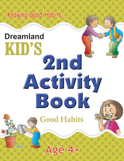 Dreamland Kid's 2nd Activity Book - Good Habit | Grocsy