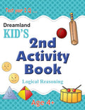 Dreamland Kid's 2nd Activity Book - Logic Reasoning | Grocsy