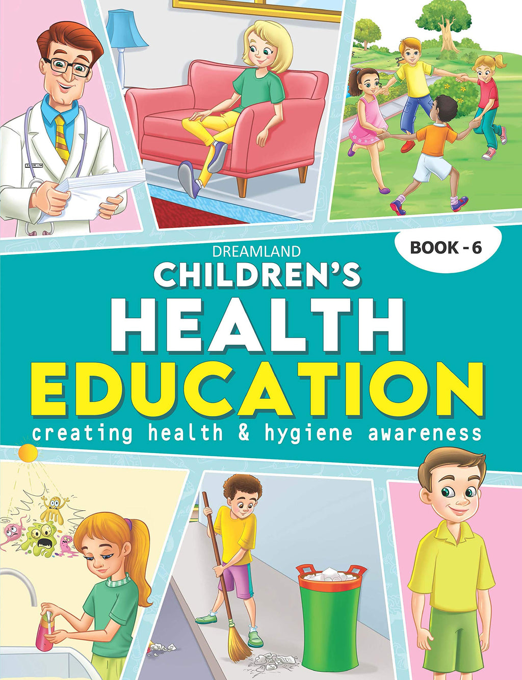 Dreamland Children's Health Education - Book 6 | Grocsy