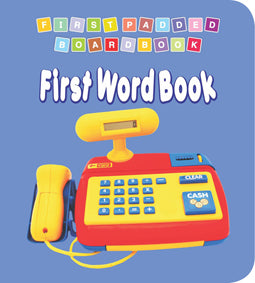 Dreamland First Padded Board Book - First Word Book | Grocsy