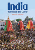 INDIA - Splendour and Colour by Suzanne Held, Louis Frederic - Om Books | Grocsy