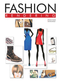 Fashion Rendering by Ranjana Singhal, Kannaki Bharali - Om Books | Grocsy