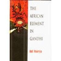 The African Element in Gandhi - Gyan Books | Grocsy