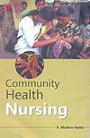 Community Health Nursing - Gyan Books | Grocsy