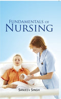 Fundamentals of Nursing - Gyan Books | Grocsy
