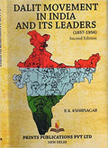 Dalit Movement in India and its Leaders (1857-1956) - Dr. R.K. Kshirsagar | Grocsy