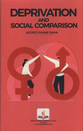 Deprivation And Social Comparison - Asoke Kumar Saha | Grocsy