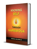 Knowing Self Through Karmayoga-Veenaa Ahluwalia | Grocsy