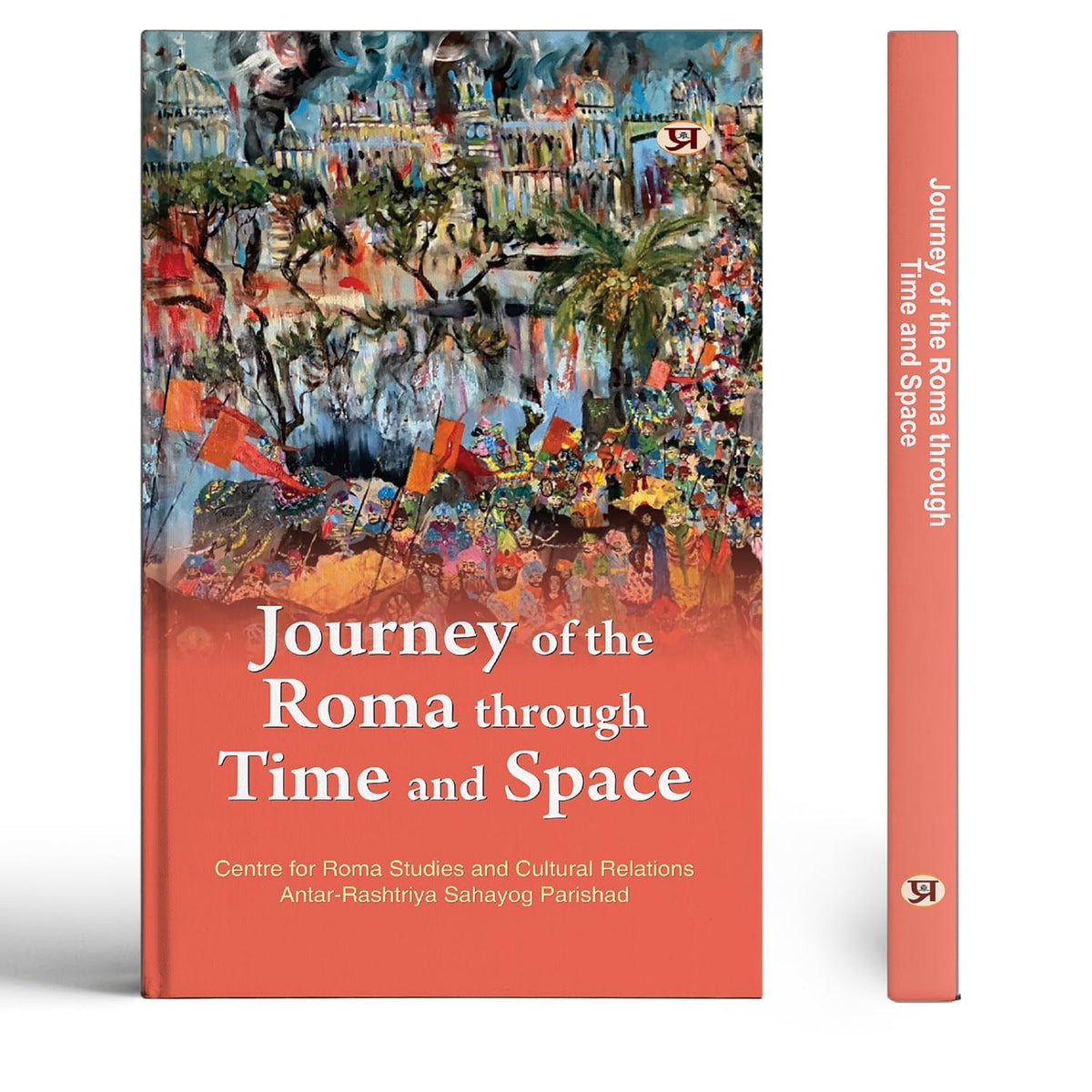 Journey Of The Roma Through Time And Space-Shashi Bala And Punita Singh | Grocsy