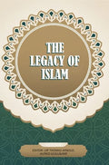 The Legacy Of Islam - Gyan Books | Grocsy