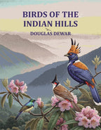 Birds of The Indian Hills - Gyan Books | Grocsy