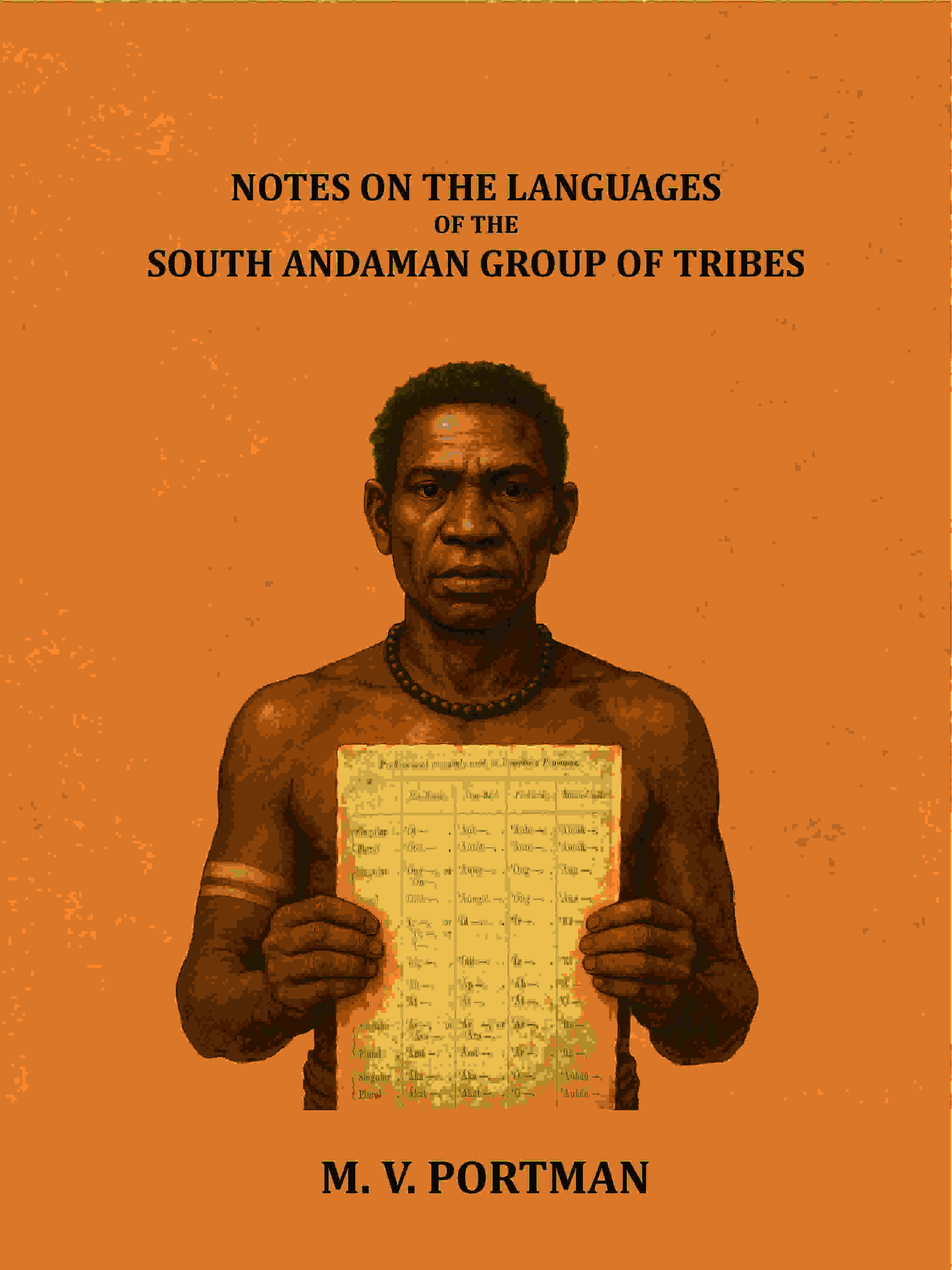 Notes on the languages of the south Andaman group of tribes - Gyan Books | Grocsy