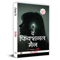 Romantic Thriller Novel | The Fictional Man (द फिक्शनल मैन) By Nidhi Kaushik | Best Fiction, Romance & Mystery Book For Readers | Story Book In Hindi-Nidhi Kaushik | Grocsy