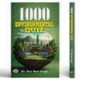 1000 Environmental Quiz (Environmental Issues And Awareness | Causes, Effects, And Solutions)-Dr. Sita Ram Singh | Grocsy