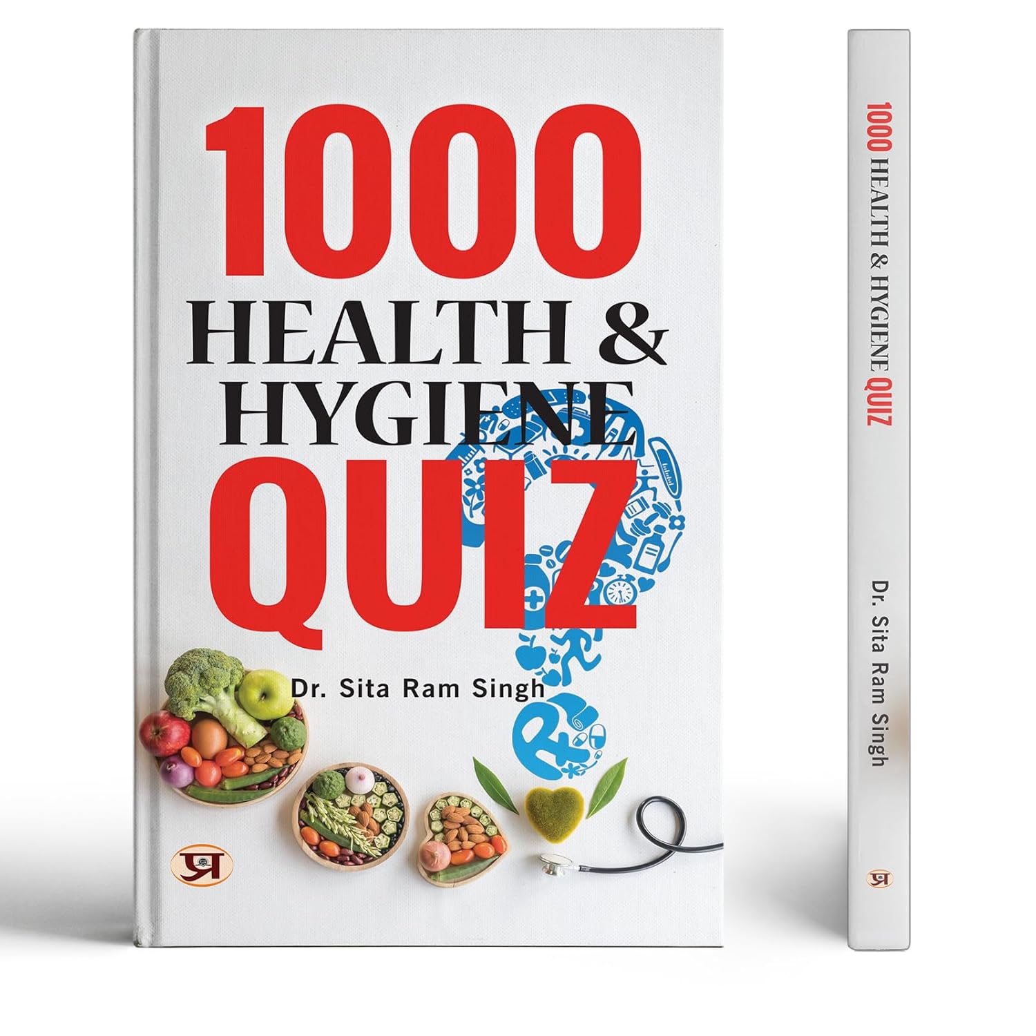 1000 Health & Hygiene Quiz (Health And Nutrition In India | Public Health And Nutrition Awareness)-Dr. Sita Ram Singh | Grocsy