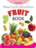 Dreamland Baby's First Pre-School Series - Fruits | Grocsy