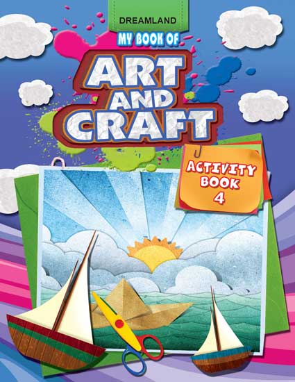 Dreamland My Book of Art & Craft Part -4 | Grocsy