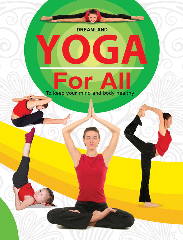 Dreamland Yoga For All : To Keep Your Mind and Body Healthy | Grocsy