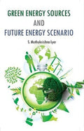 Green Energy Sources and Future Energy Scenario - Gyan Books | Grocsy